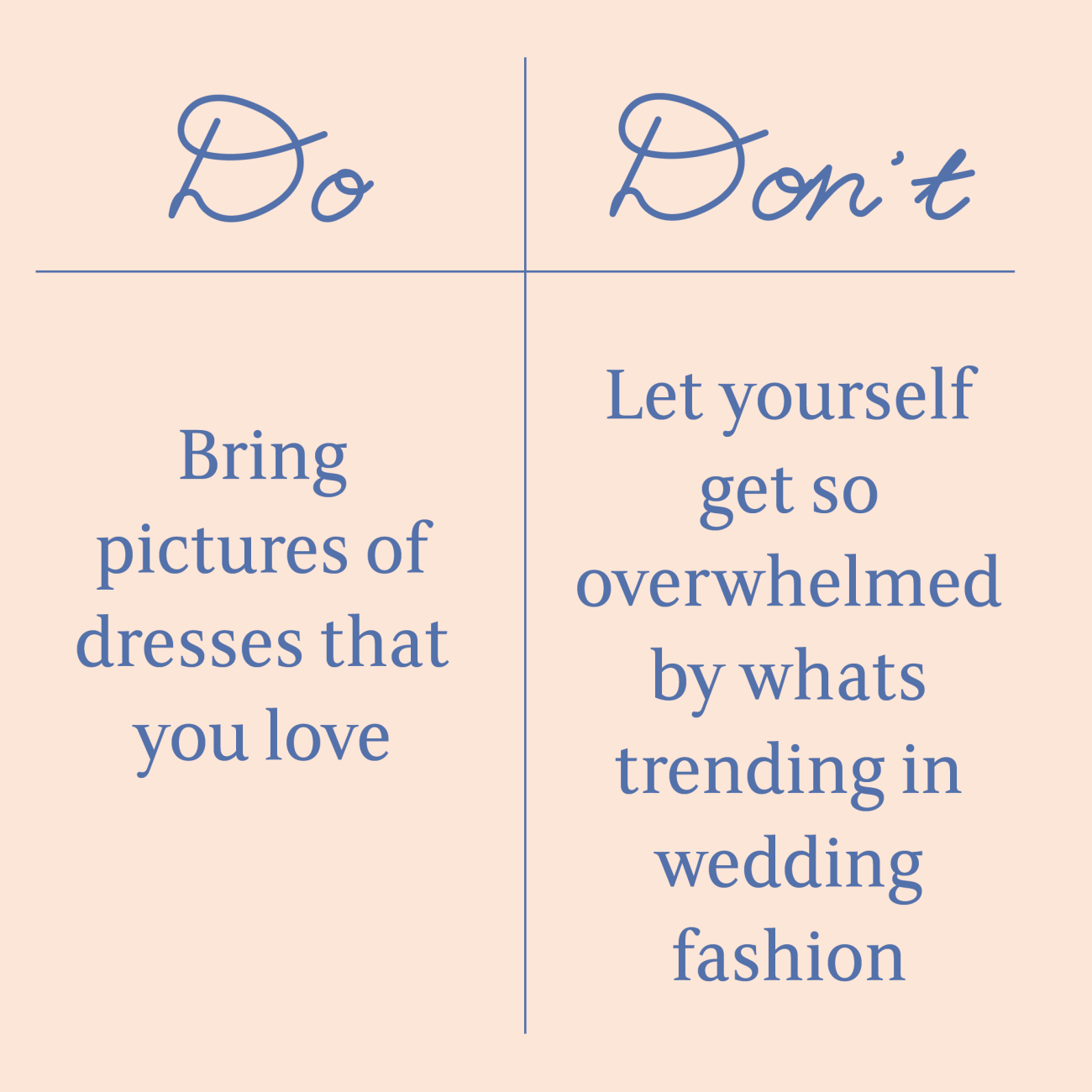 Wedding Dress Shopping - Bring in pictures of dresses you love
