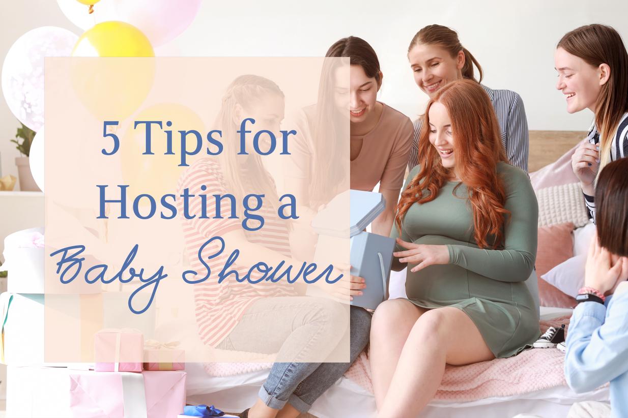 Hosting a Baby Shower