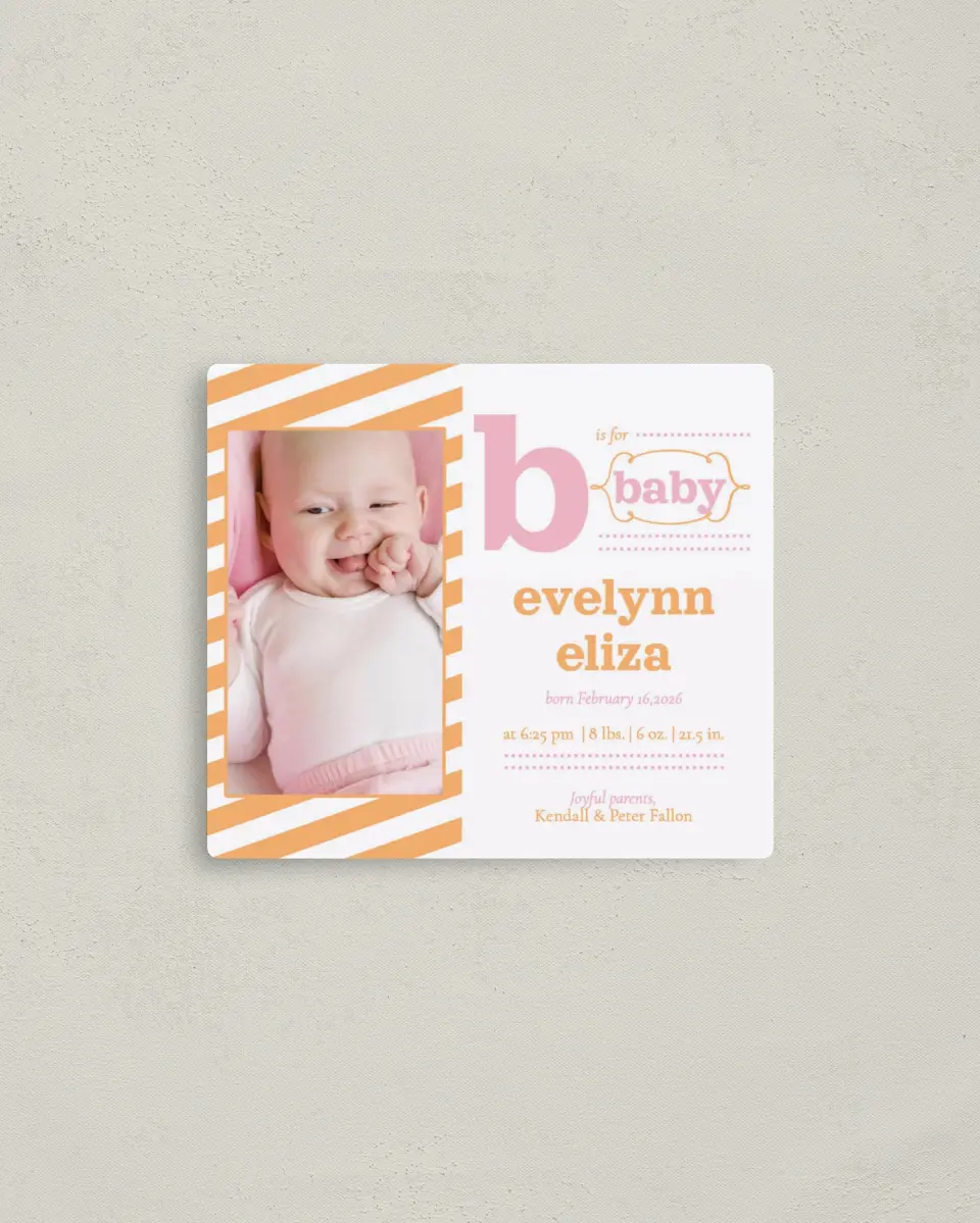 This is a 3½" x 4" Birth Announcement Magnet called B for Baby printed in full color with a Luxe Satin finish