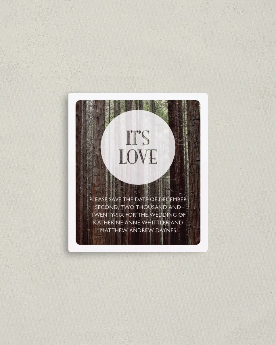 This is a 3½" x 4" Save the Date Magnet called It's Love printed in full color with a Luxe Satin finish