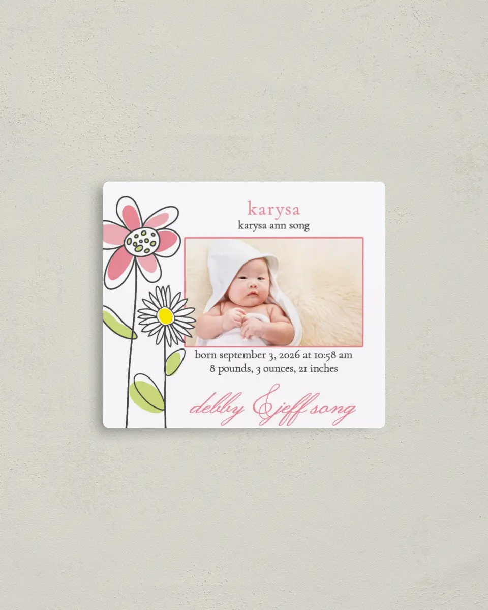 This is a 3½" x 4" Birth Announcement Magnet called Blooming Beauty printed in full color with a Luxe Satin finish