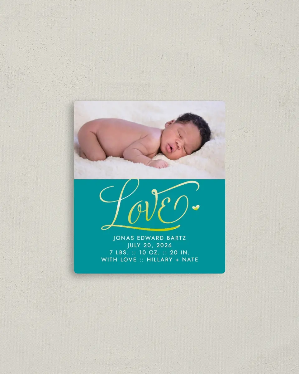 This is a 3½" x 4" Birth Announcement Magnet called Love's Tiny Treat printed in full color with a Luxe Satin finish