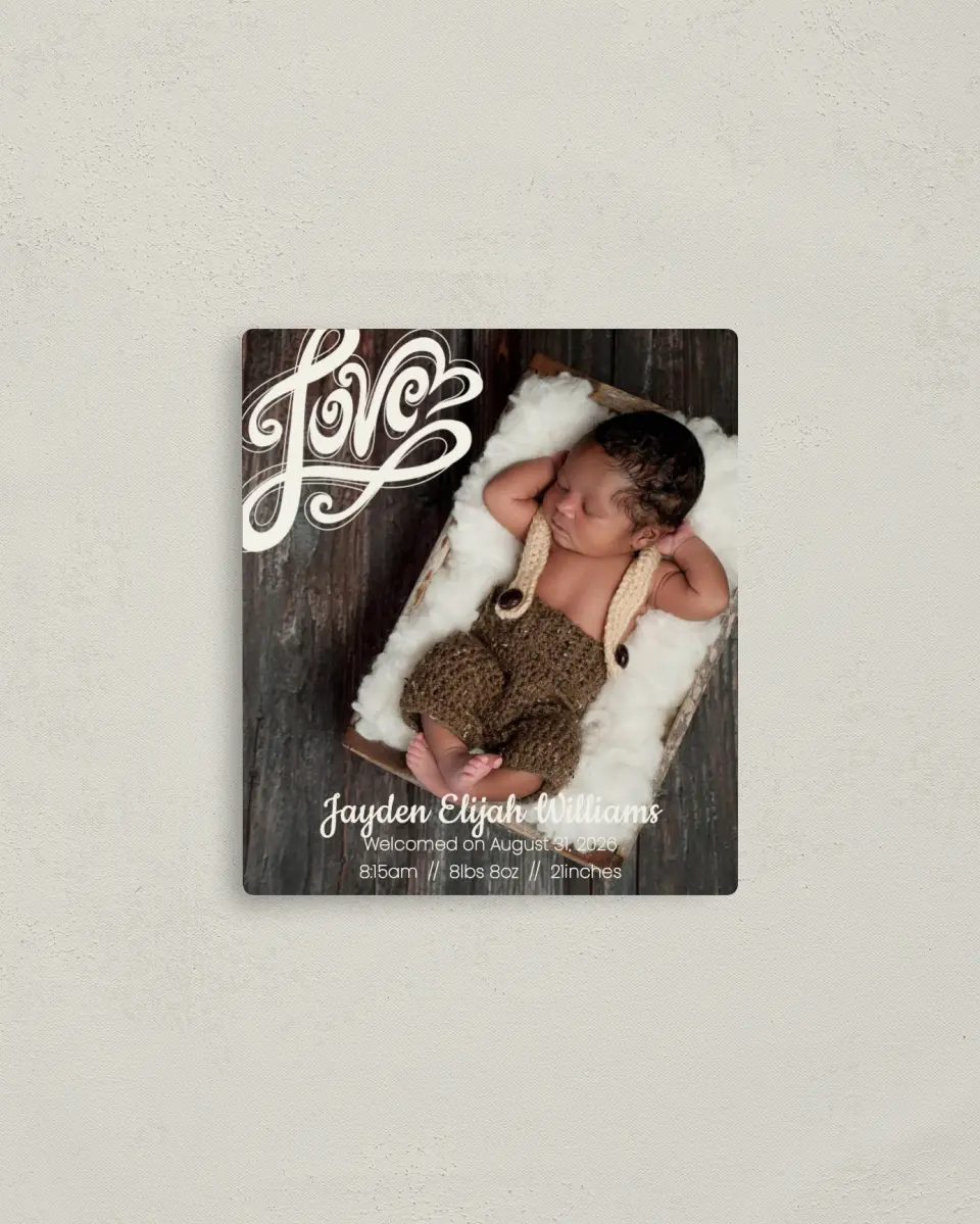 This is a 3½" x 4" Birth Announcement Magnet called Precious Love printed in full color with a Luxe Satin finish
