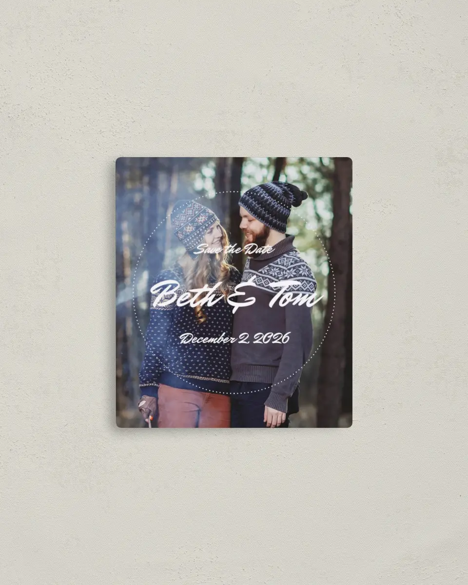 This is a 3½" x 4" Save the Date Magnet called Splendid Pines printed in full color with a Luxe Satin finish