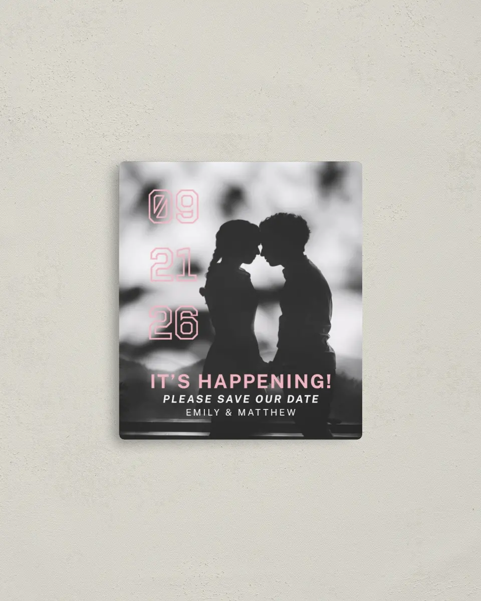This is a 3½" x 4" Save the Date Magnet called It's Happening! printed in full color with Rose Gold foil and a Luxe Satin finish