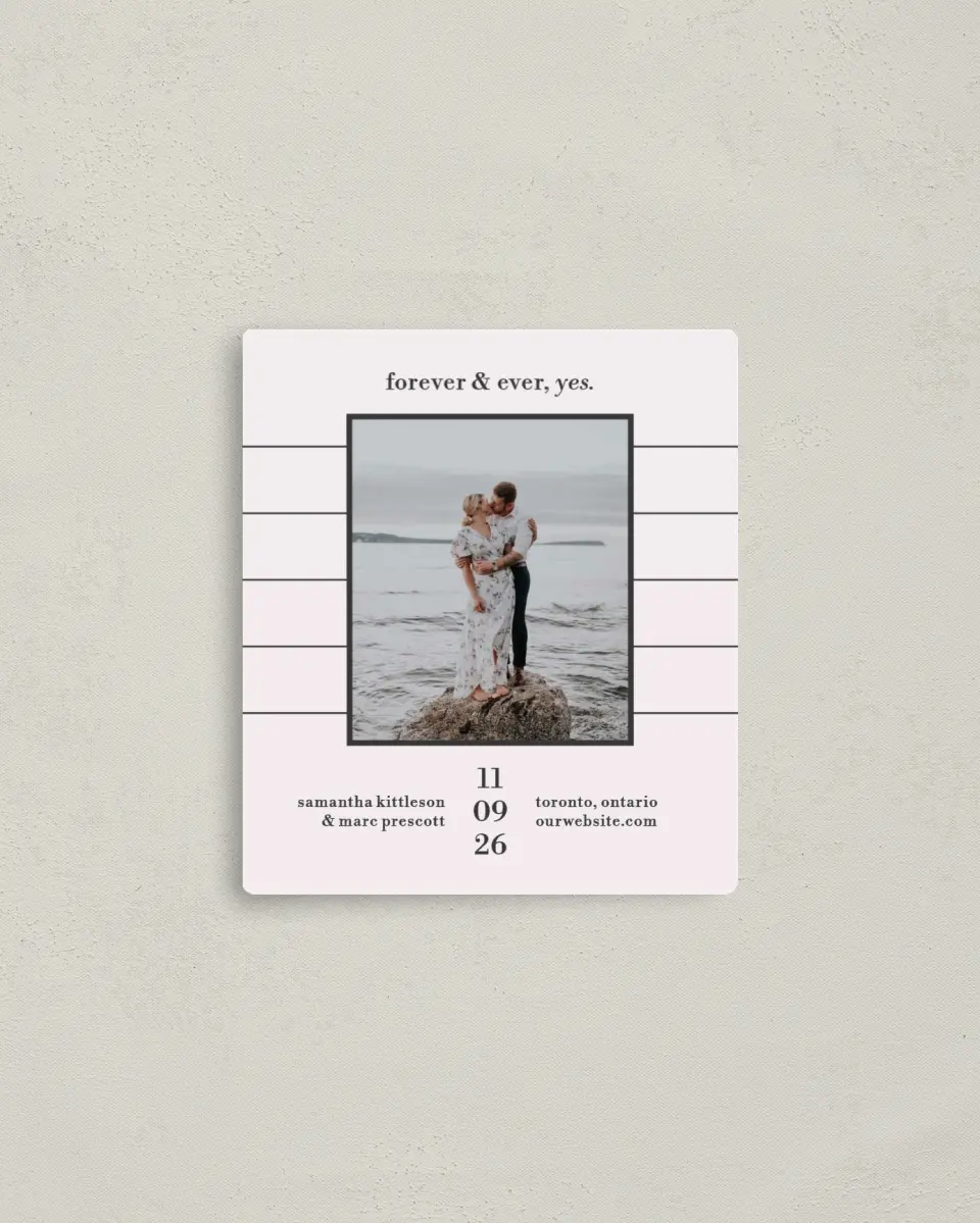 This is a 3½" x 4" Save the Date Magnet called Yours Forever printed in full color with a Luxe Satin finish