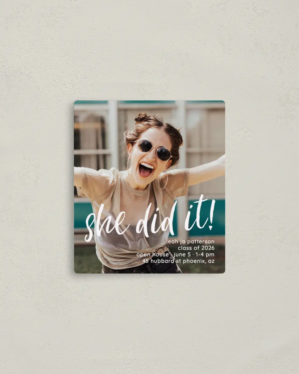 This is a 3½" x 4" Graduation Announcement Magnet called She did it! printed in full color with a Luxe Satin finish