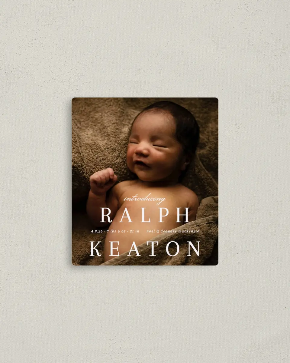 This is a 3½" x 4" Birth Announcement Magnet called Proper Introduction printed in full color with a Luxe Satin finish