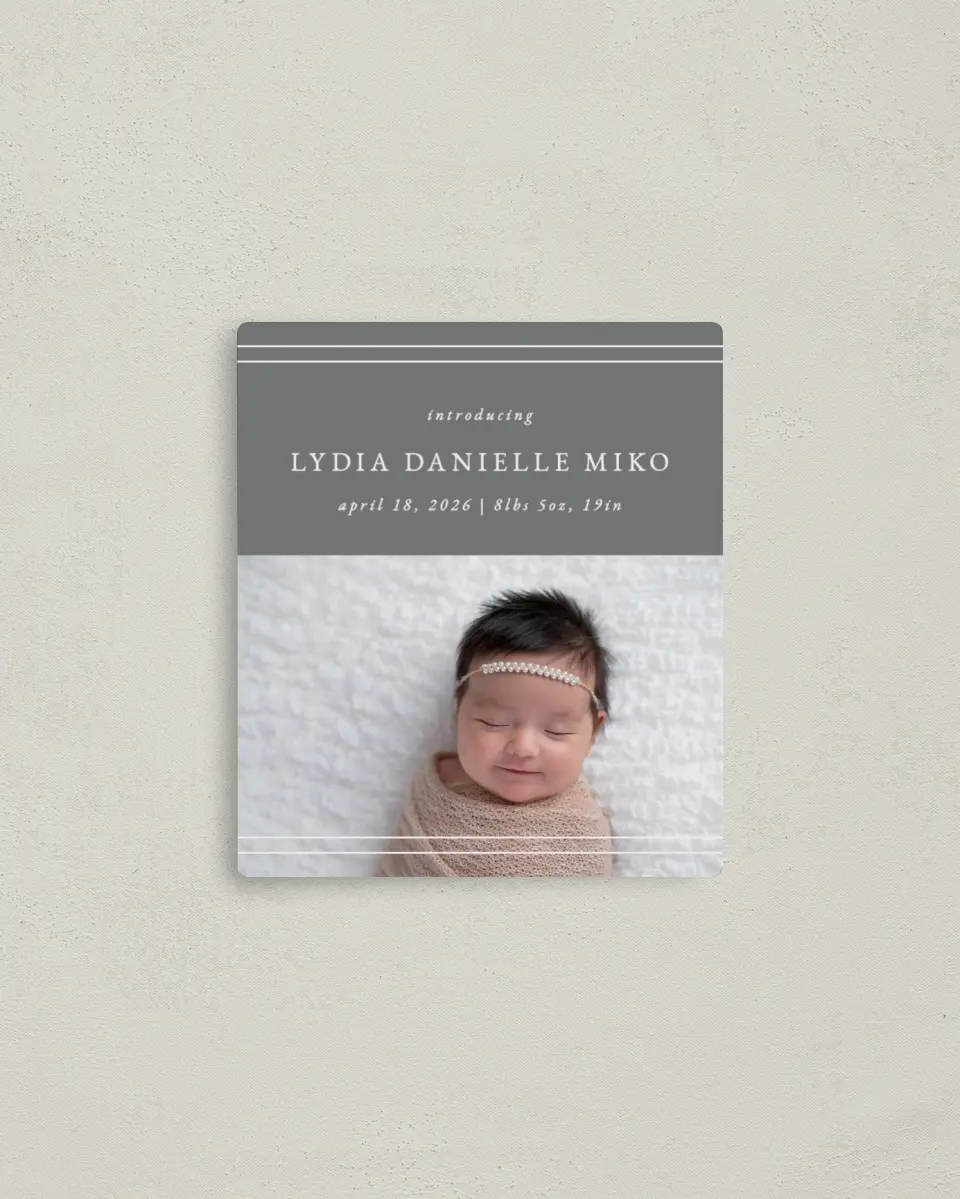 This is a 3½" x 4" Birth Announcement Magnet called Simple Stripes printed in full color with a Luxe Satin finish