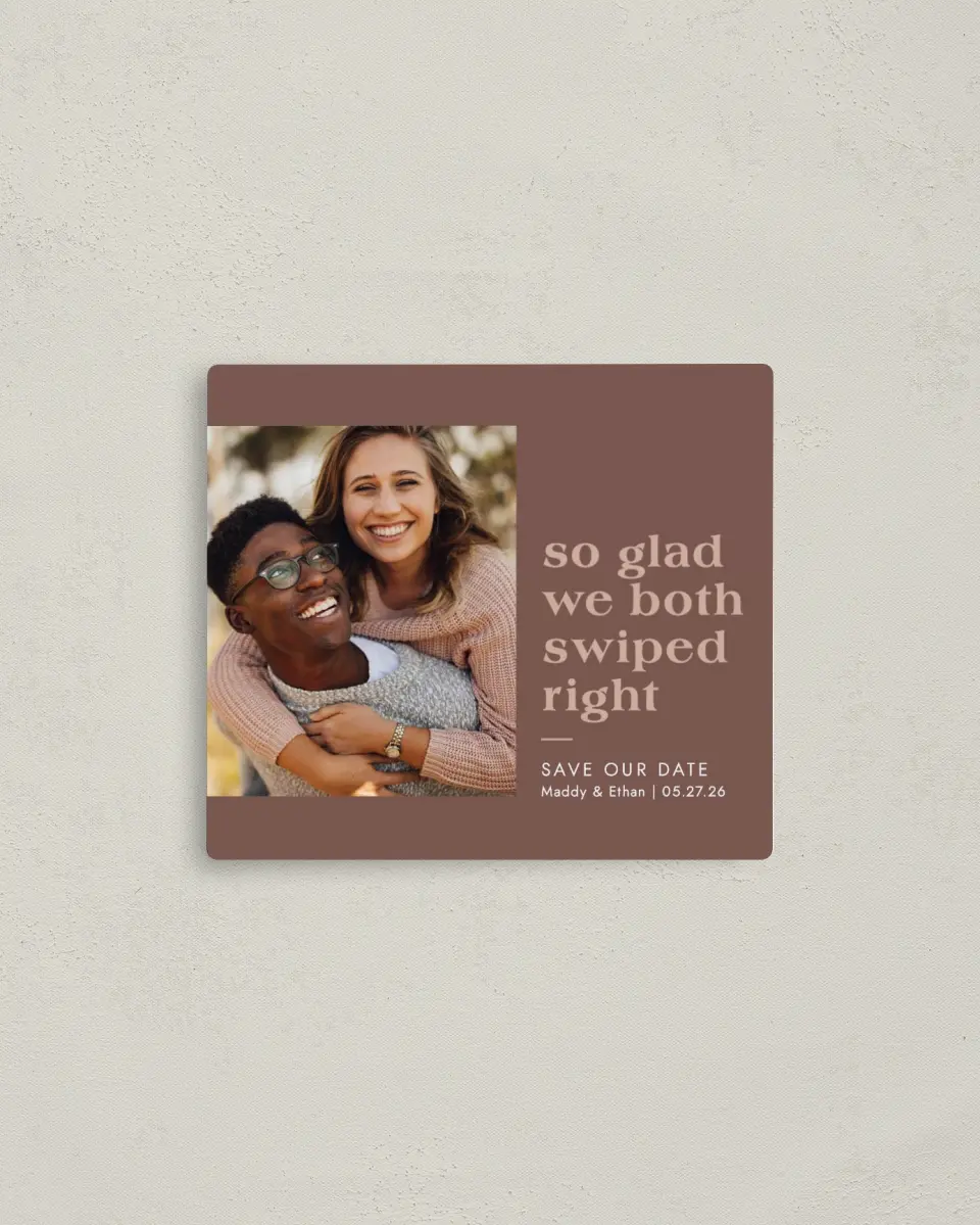 This is a 3½" x 4" Save the Date Magnet called Swiped Right printed in full color with a Luxe Satin finish