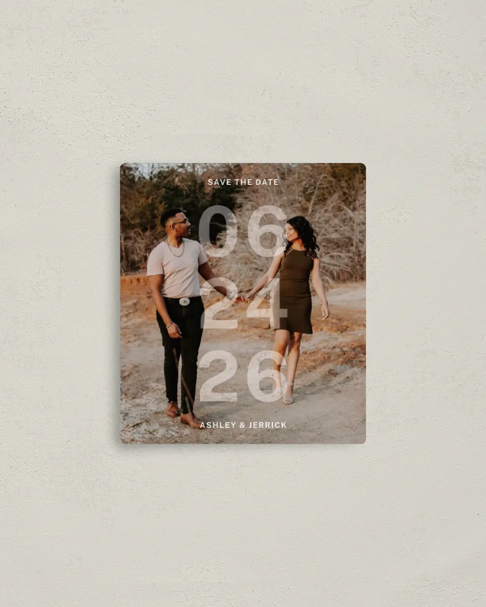 This is a 3½" x 4" Save the Date Magnet called Overlaid Date printed in full color with a Luxe Satin finish