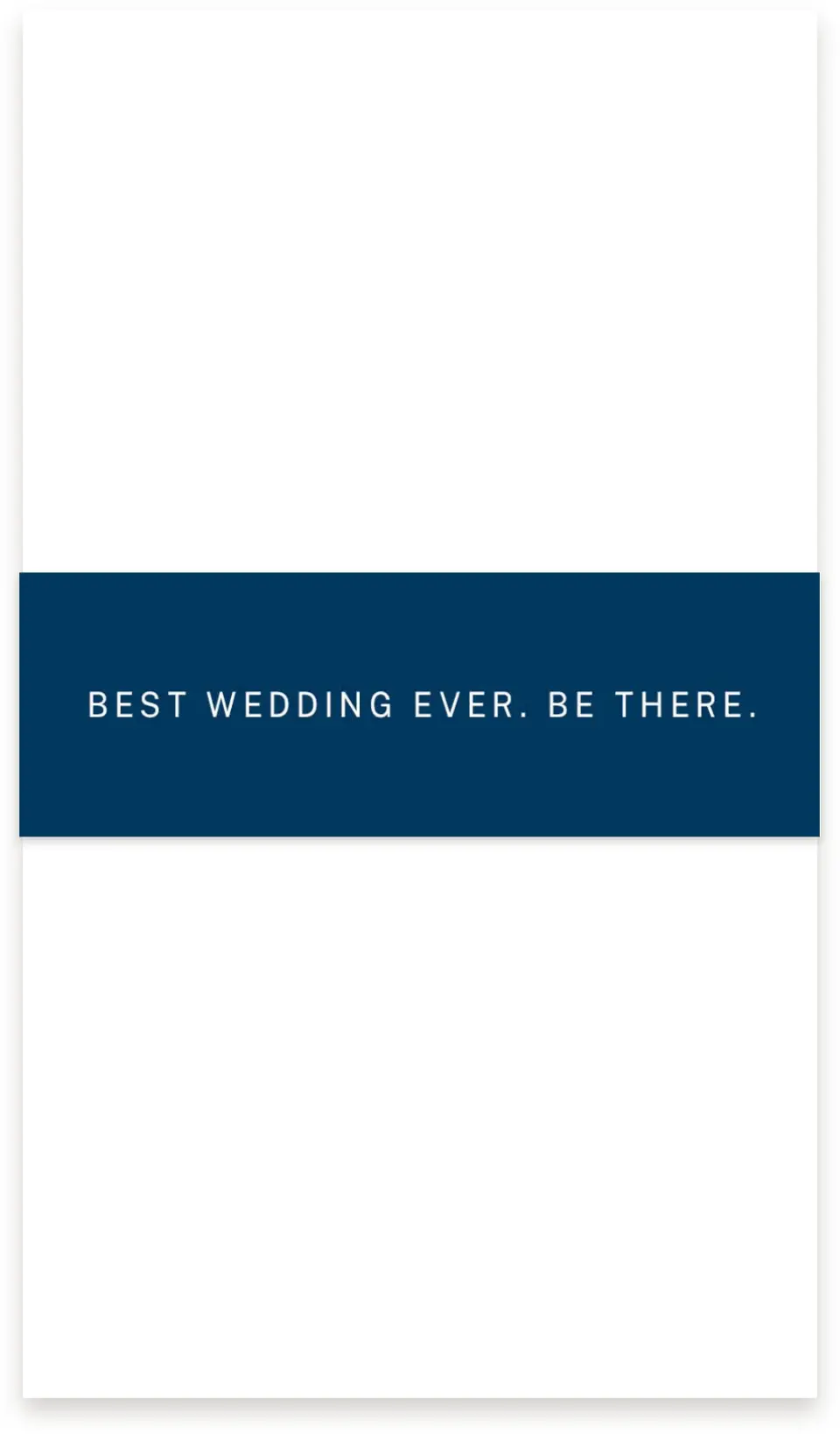 This is a 1½" x 12" Vellum Band called Best Wedding Ever printed in full color