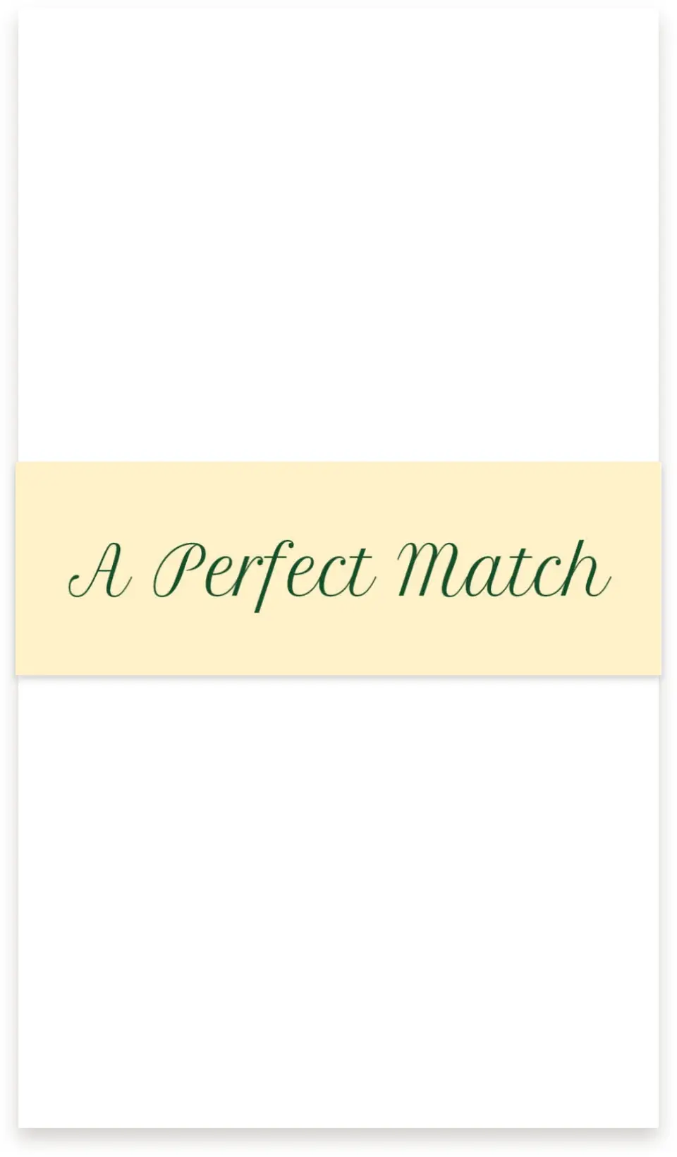 This is a 1½" x 12" Vellum Band called A Perfect Match printed in full color