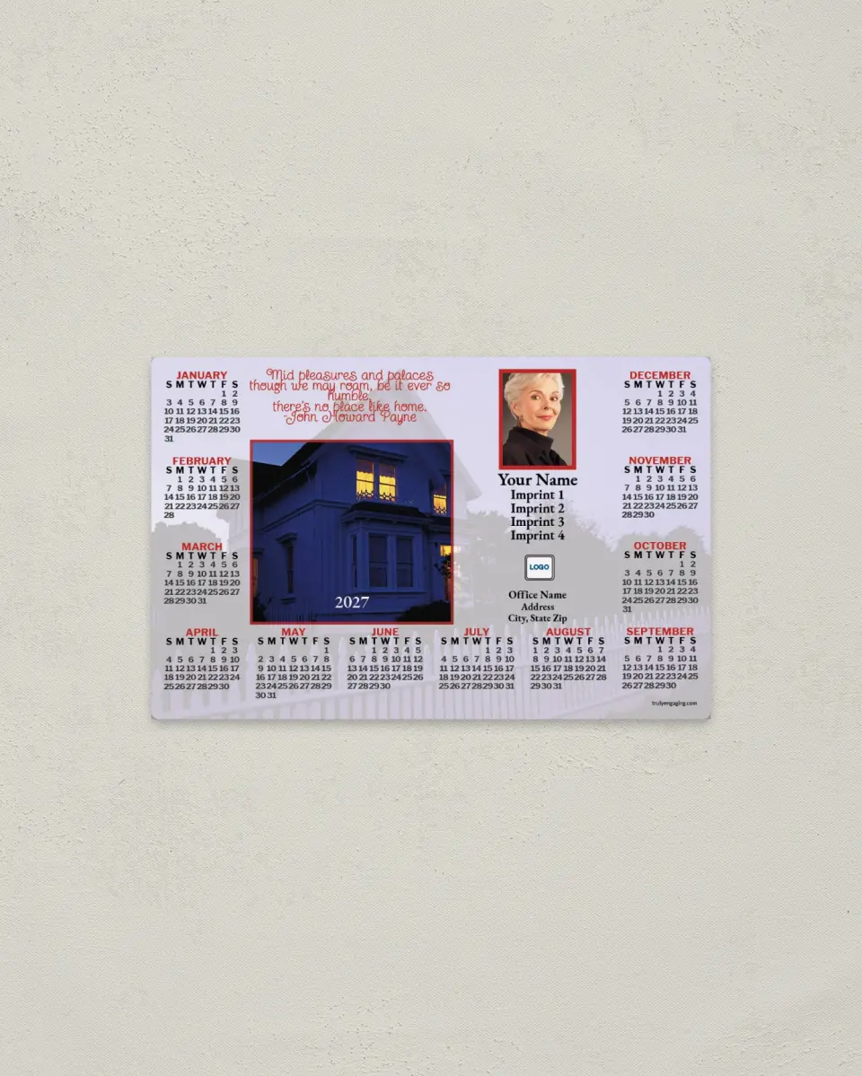 This is a 3.7" x 5.7" Full Magnet Calendar called House with Quotation, White printed in full color with a Standard Gloss finish