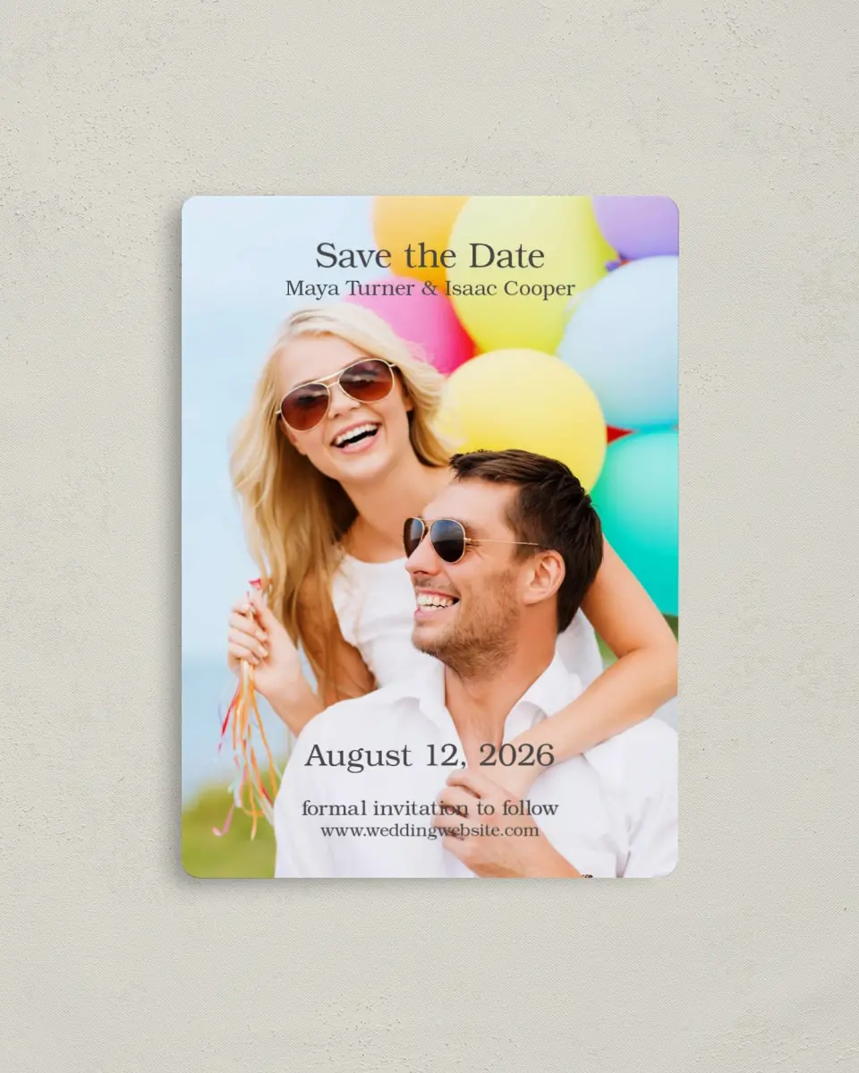 This is a 4" x 5½" Save the Date Magnet called Full Photo printed in full color with a Luxe Satin finish