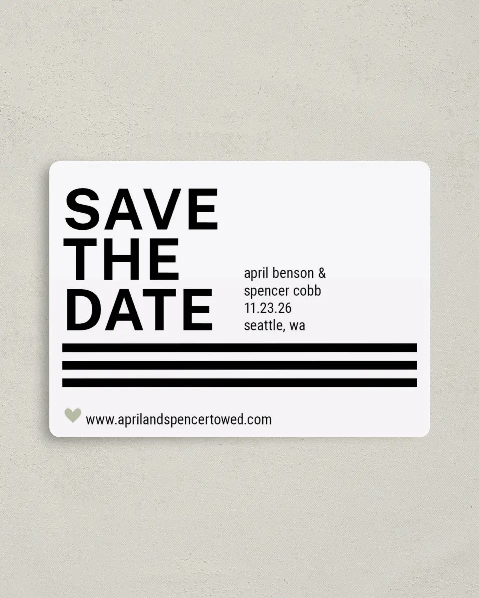 This is a 4" x 5½" Save the Date Magnet called Modern Typography printed in full color with a Luxe Satin finish
