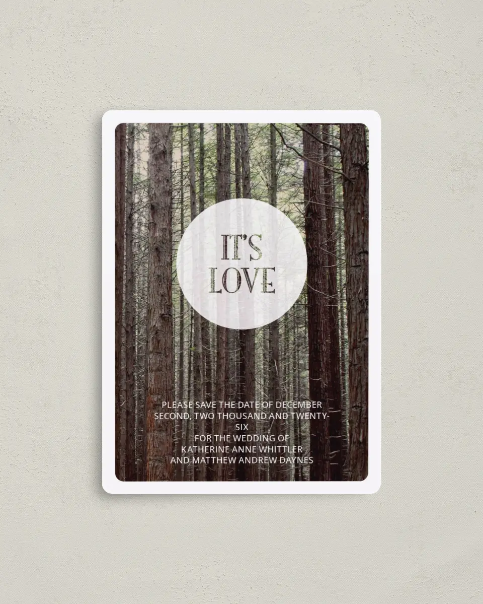 This is a 4" x 5½" Save the Date Magnet called It's Love printed in full color with a Luxe Satin finish