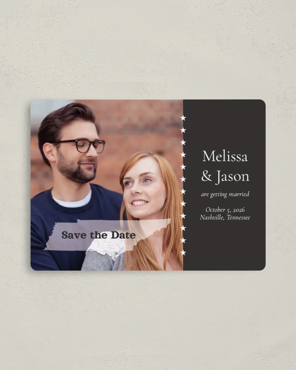 This is a 4" x 5½" Save the Date Magnet called Nashville Tennessee State Outline printed in full color with a Luxe Satin finish