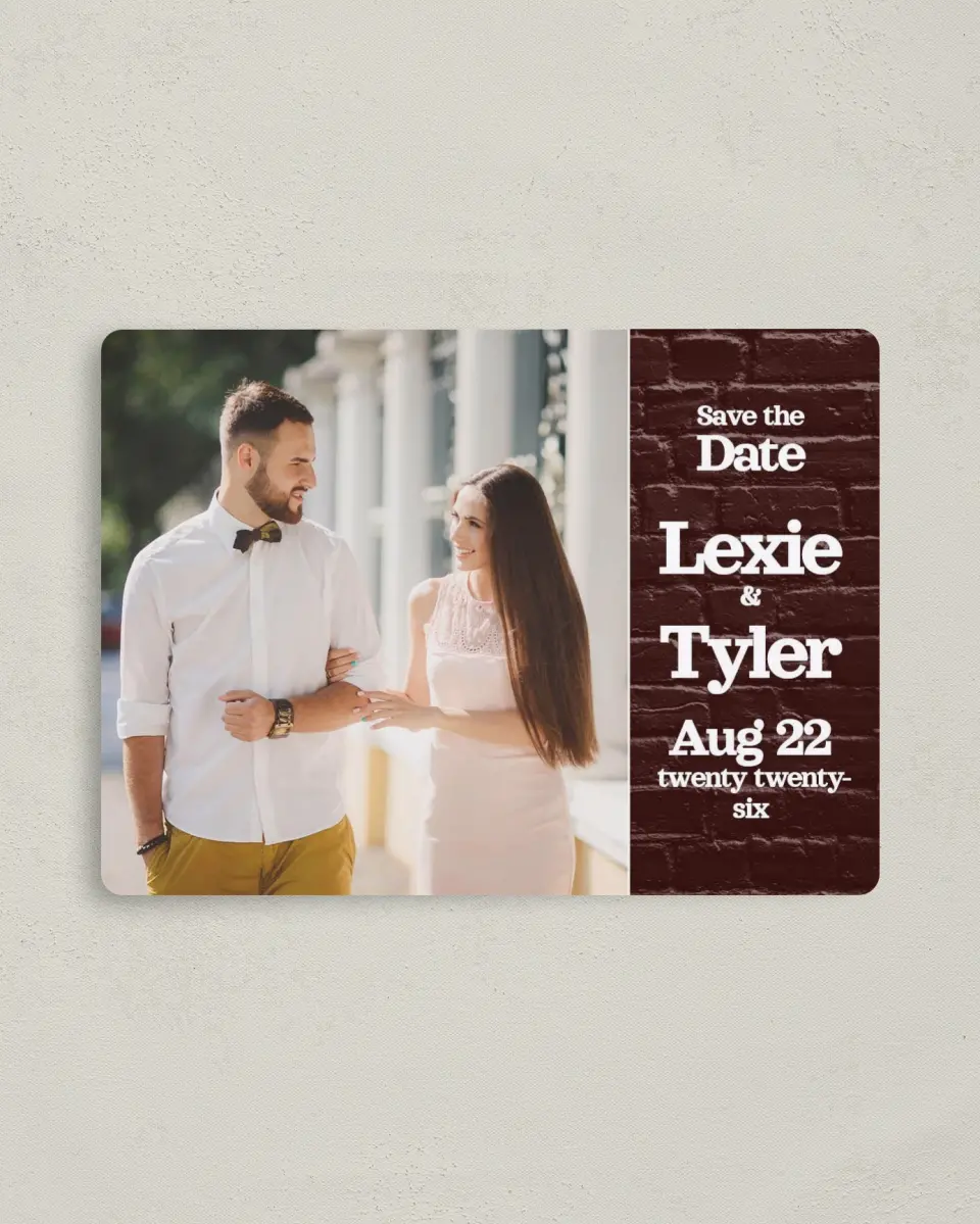 This is a 4" x 5½" Save the Date Magnet called Brick Yard printed in full color with a Luxe Satin finish