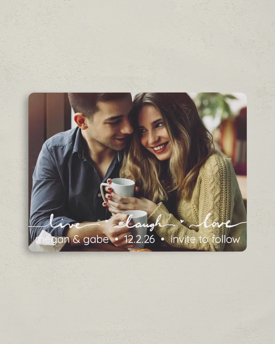 This is a 4" x 5½" Save the Date Magnet called Love Much printed in full color with a Luxe Satin finish