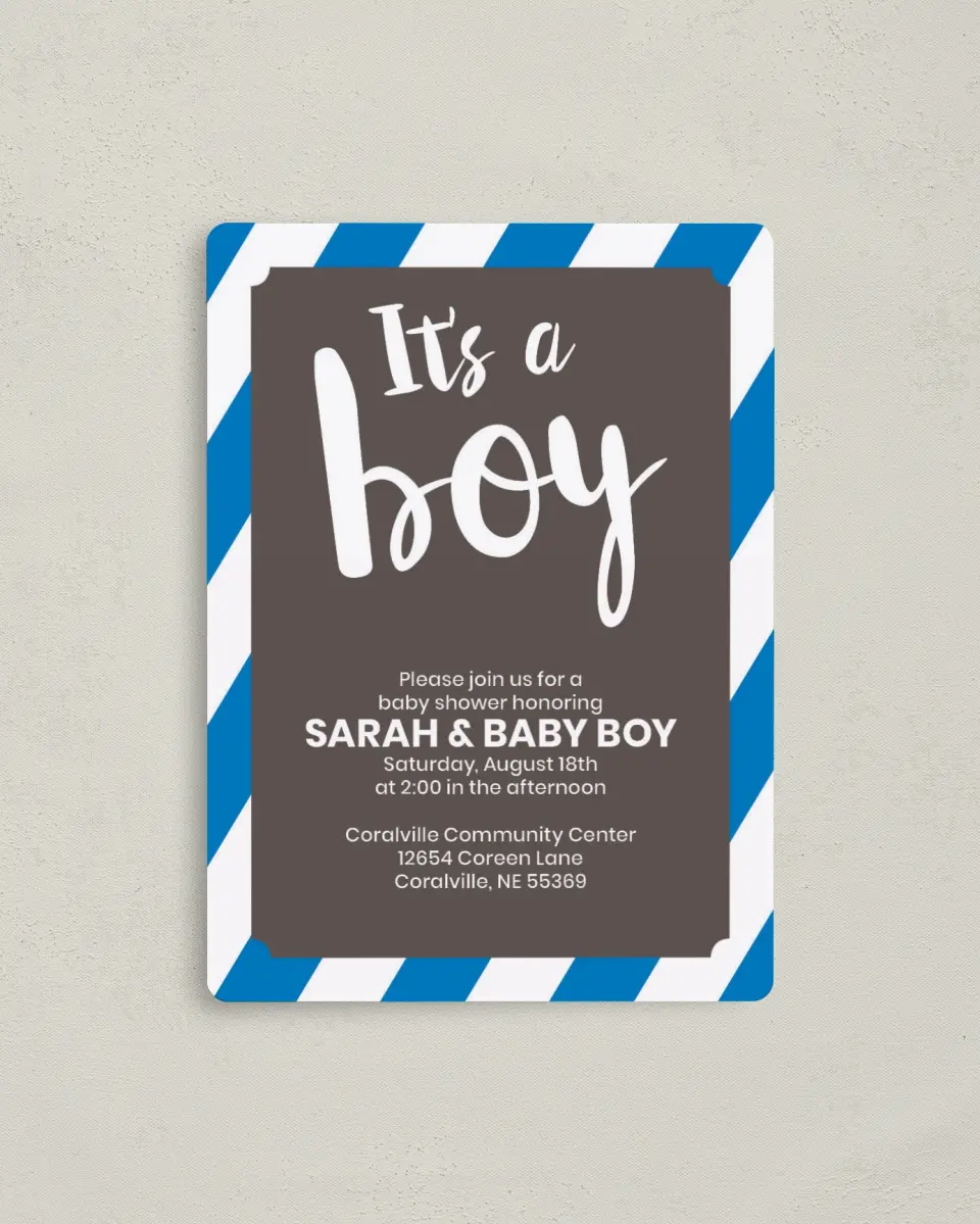 This is a 4" x 5½" Baby Shower Invitation Magnet called Bold Boy printed in full color with a Luxe Satin finish