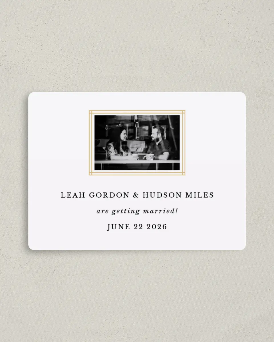 This is a 4" x 5½" Save the Date Magnet called Perfectly Framed printed in full color with a Luxe Satin finish
