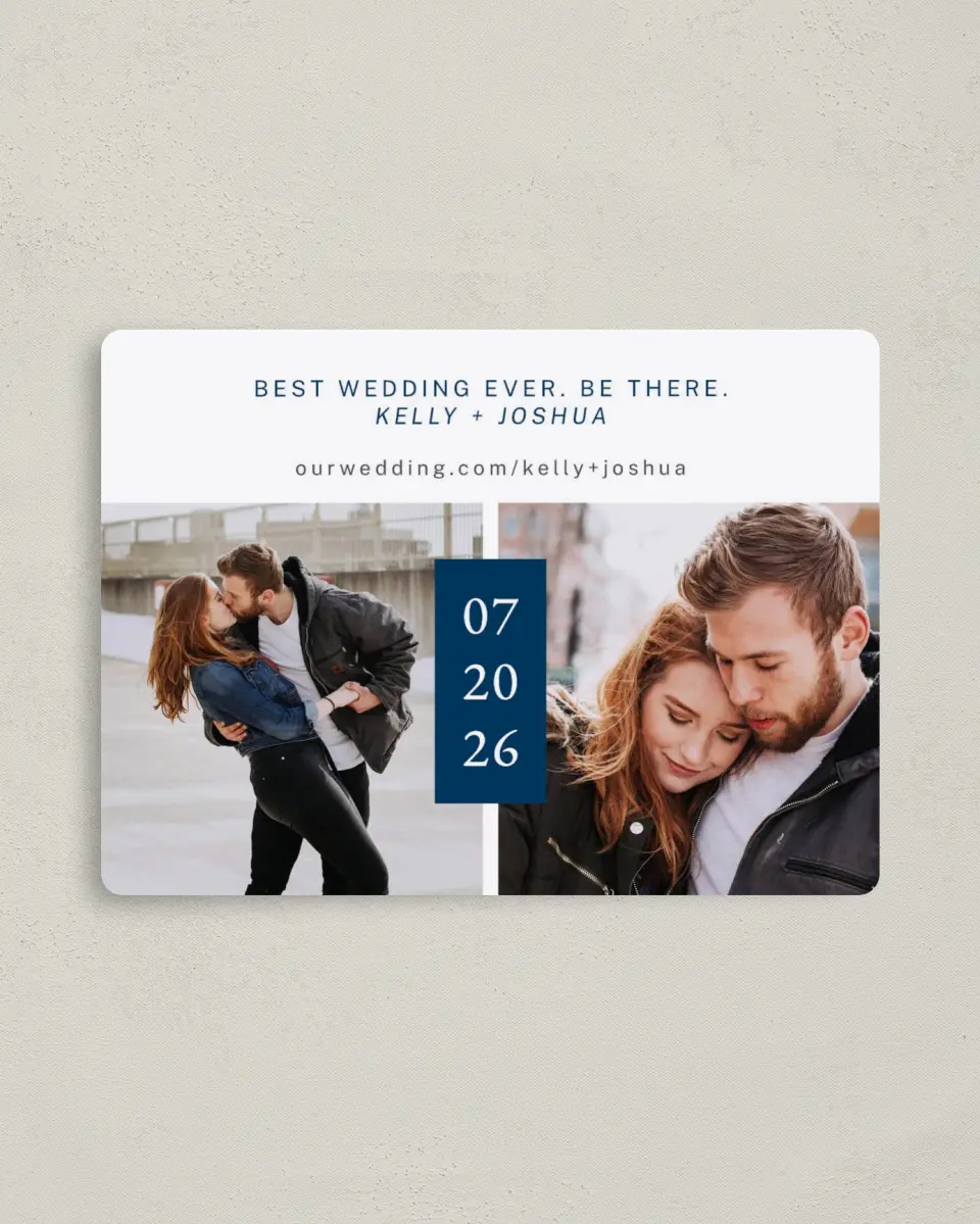 This is a 4" x 5½" Save the Date Magnet called Best Wedding Ever printed in full color with a Luxe Satin finish