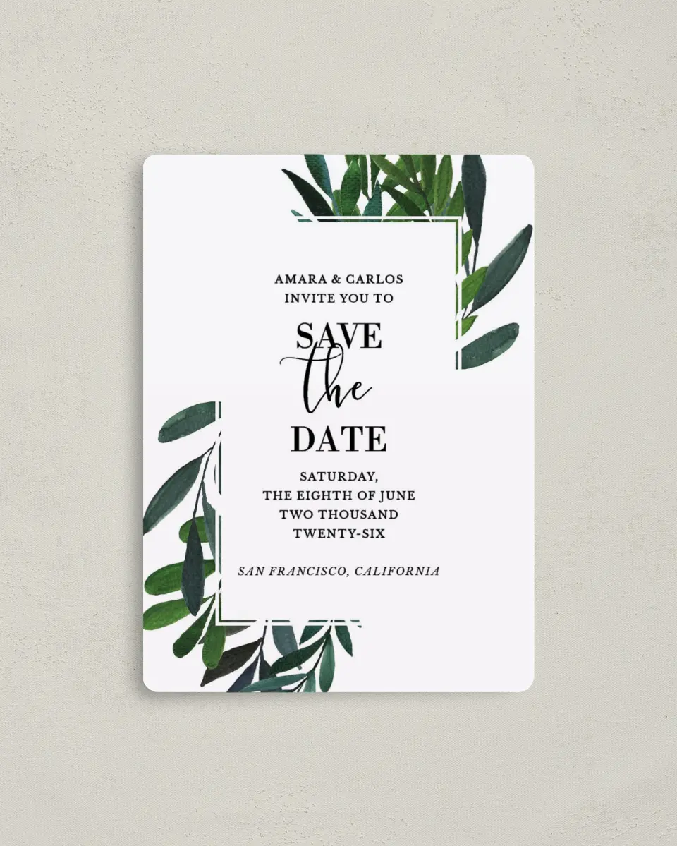 This is a 4" x 5½" Save the Date Magnet called Painted Greens printed in full color with a Luxe Satin finish