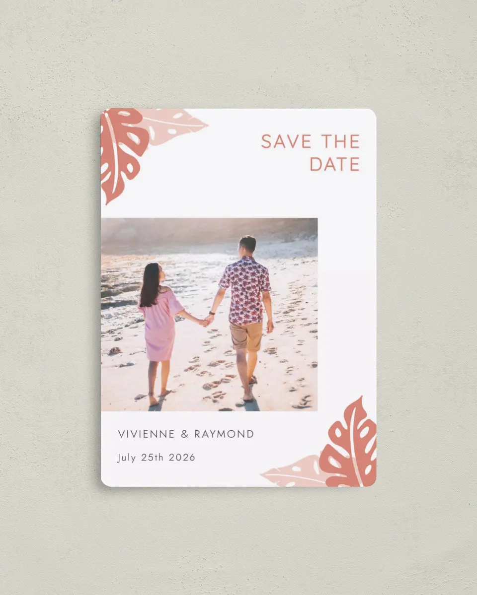 This is a 4" x 5½" Save the Date Magnet called Tropical Palms printed in full color with a Luxe Satin finish