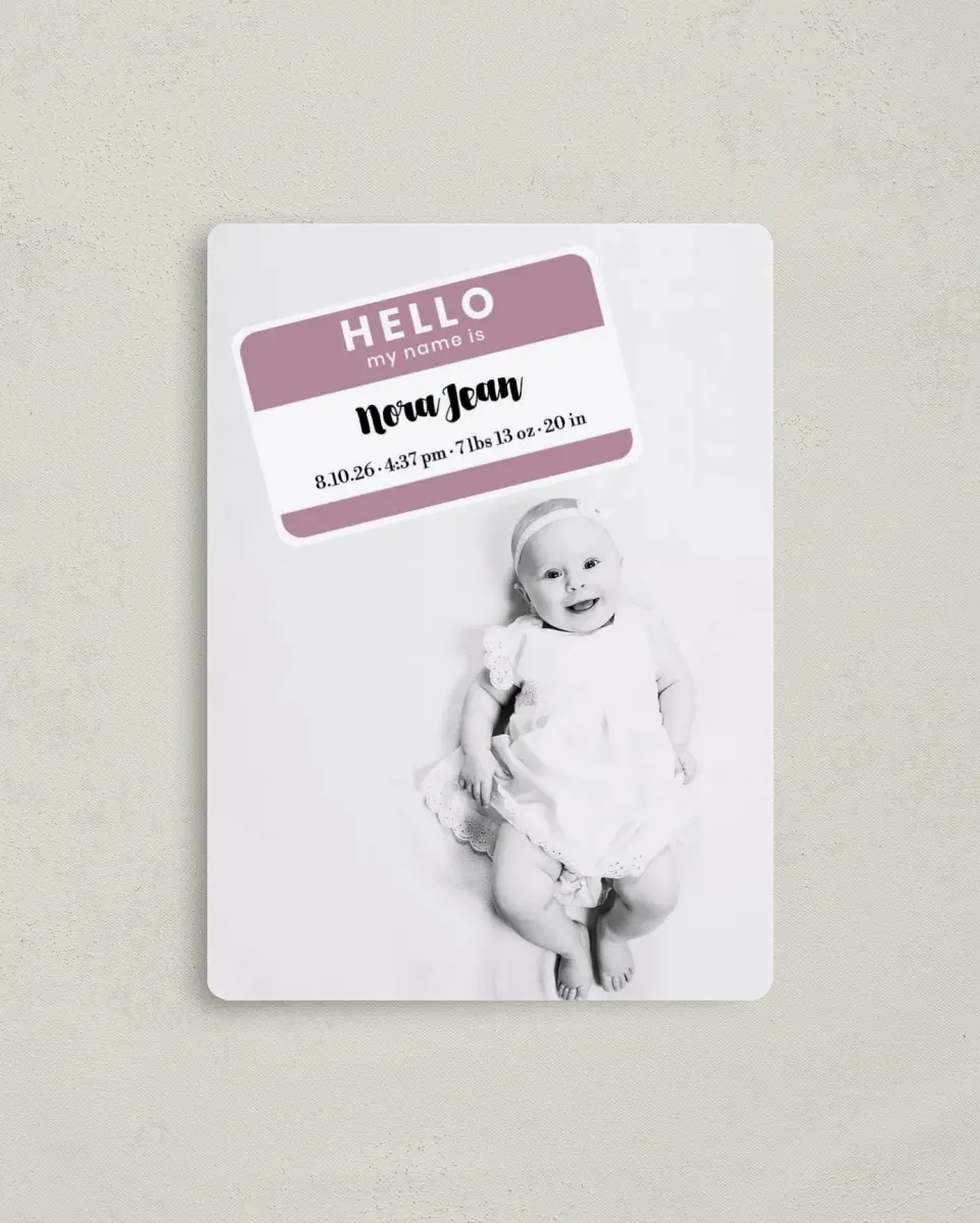 This is a 4" x 5½" Birth Announcement Magnet called Nice To Meet You printed in full color with Gold foil and a Luxe Satin finish