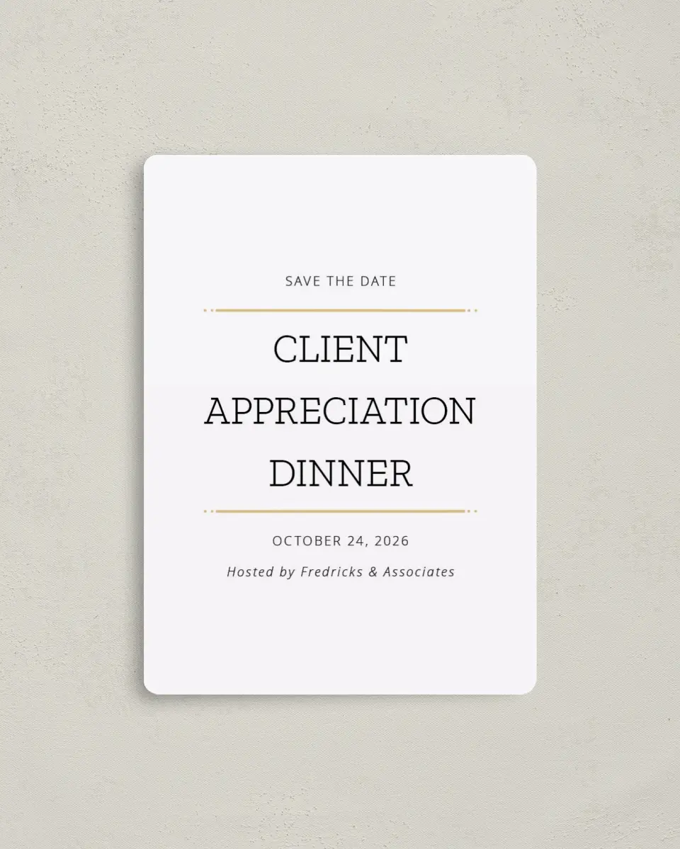 This is a 4" x 5½" Gala Save the Date Magnet called Much Appreciated printed in full color with a Luxe Satin finish