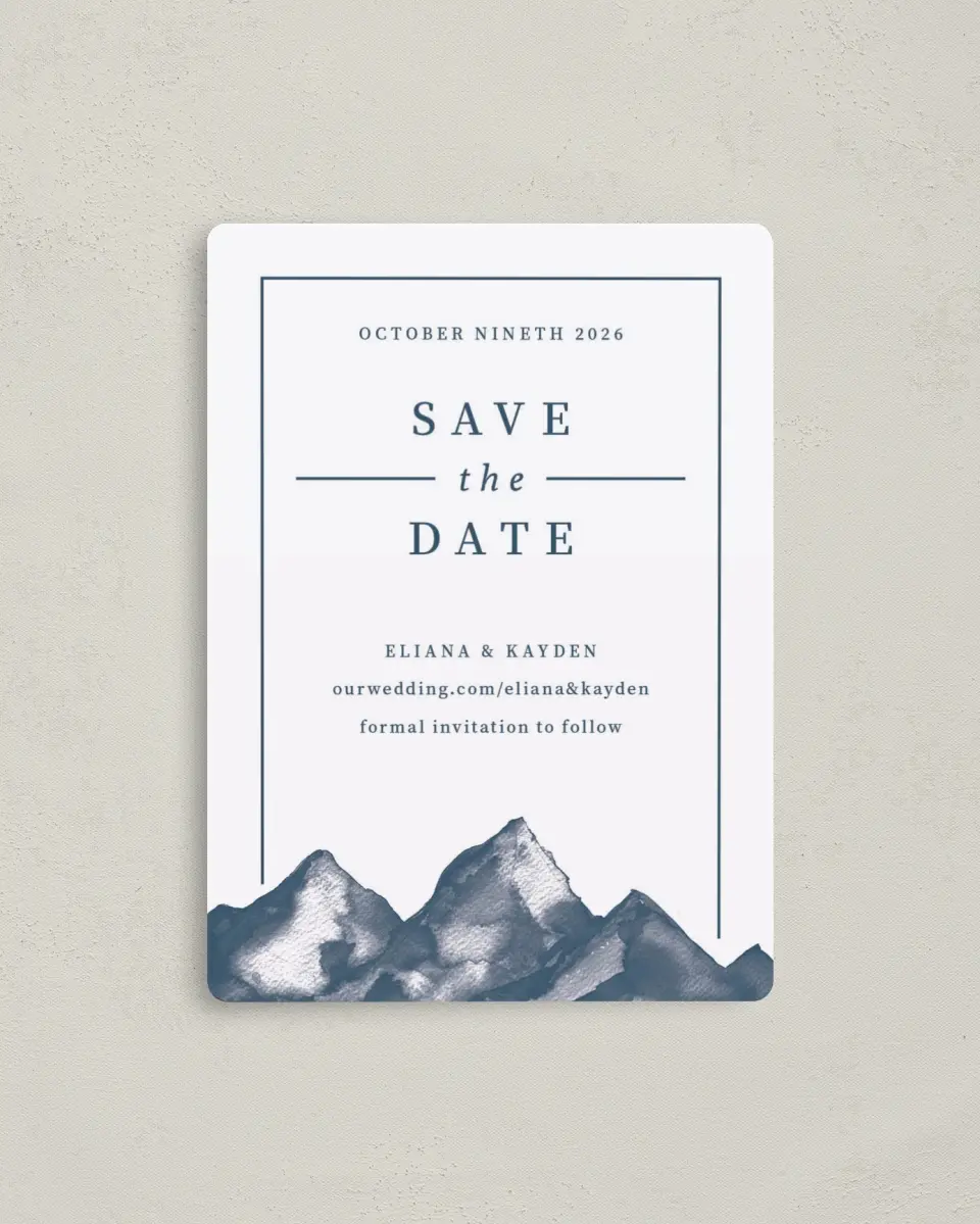 This is a 4" x 5½" Save the Date Magnet called Perfect Peak printed in full color with a Luxe Satin finish