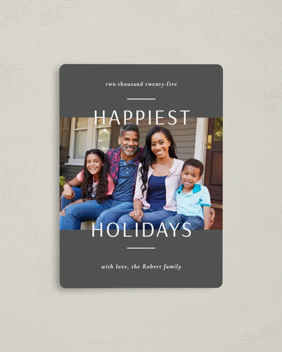 This is a 4" x 5½" Christmas Card called Happiest Holidays printed in full color with Silver foil and a Luxe Satin finish