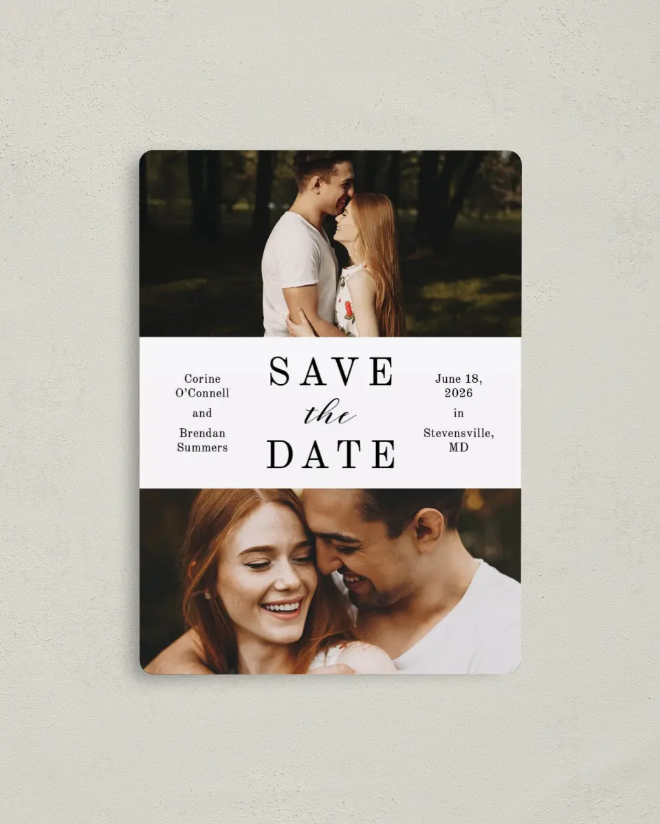 This is a 4" x 5½" Save the Date Magnet called Classy Type printed in full color with a Luxe Satin finish