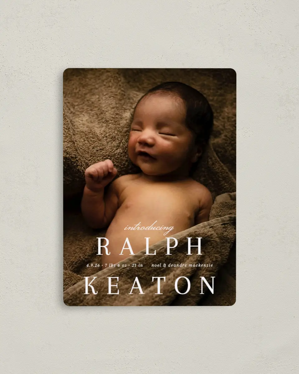 This is a 4" x 5½" Birth Announcement Magnet called Proper Introduction printed in full color with Gold foil and a Luxe Satin finish