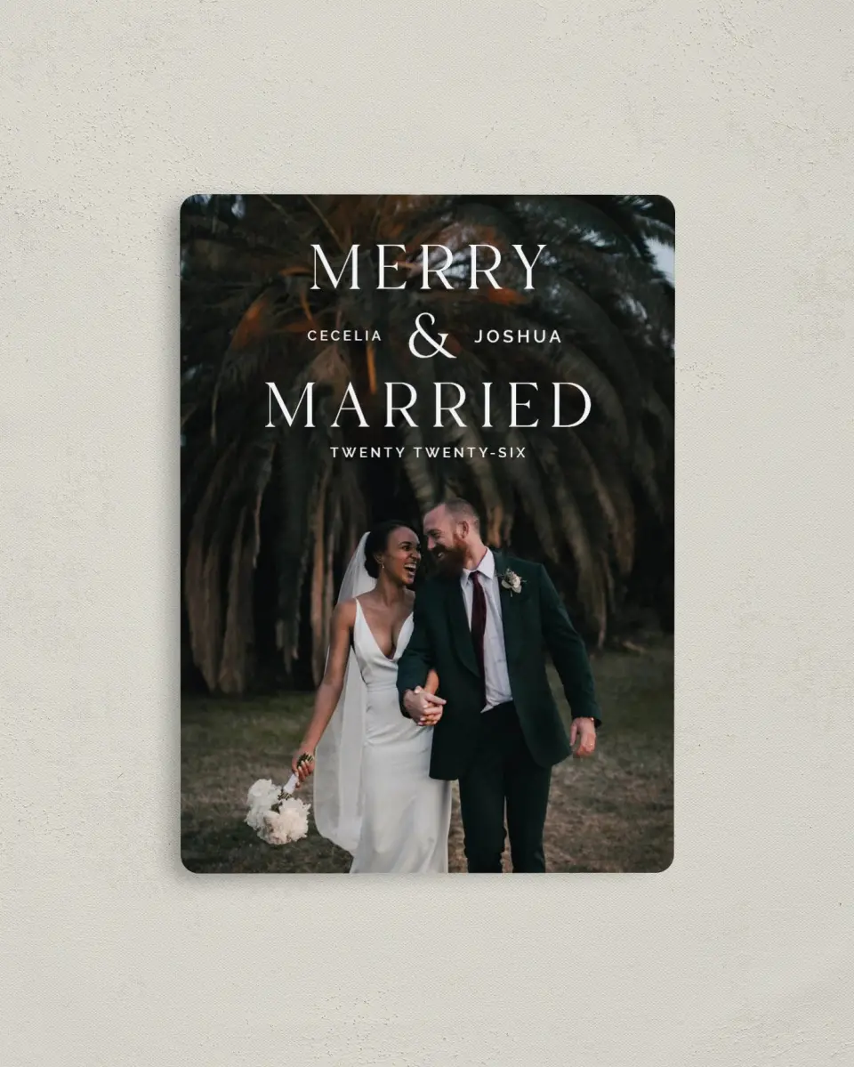 This is a 4" x 5½" Christmas Card called Boldly Married printed in full color with a Luxe Satin finish