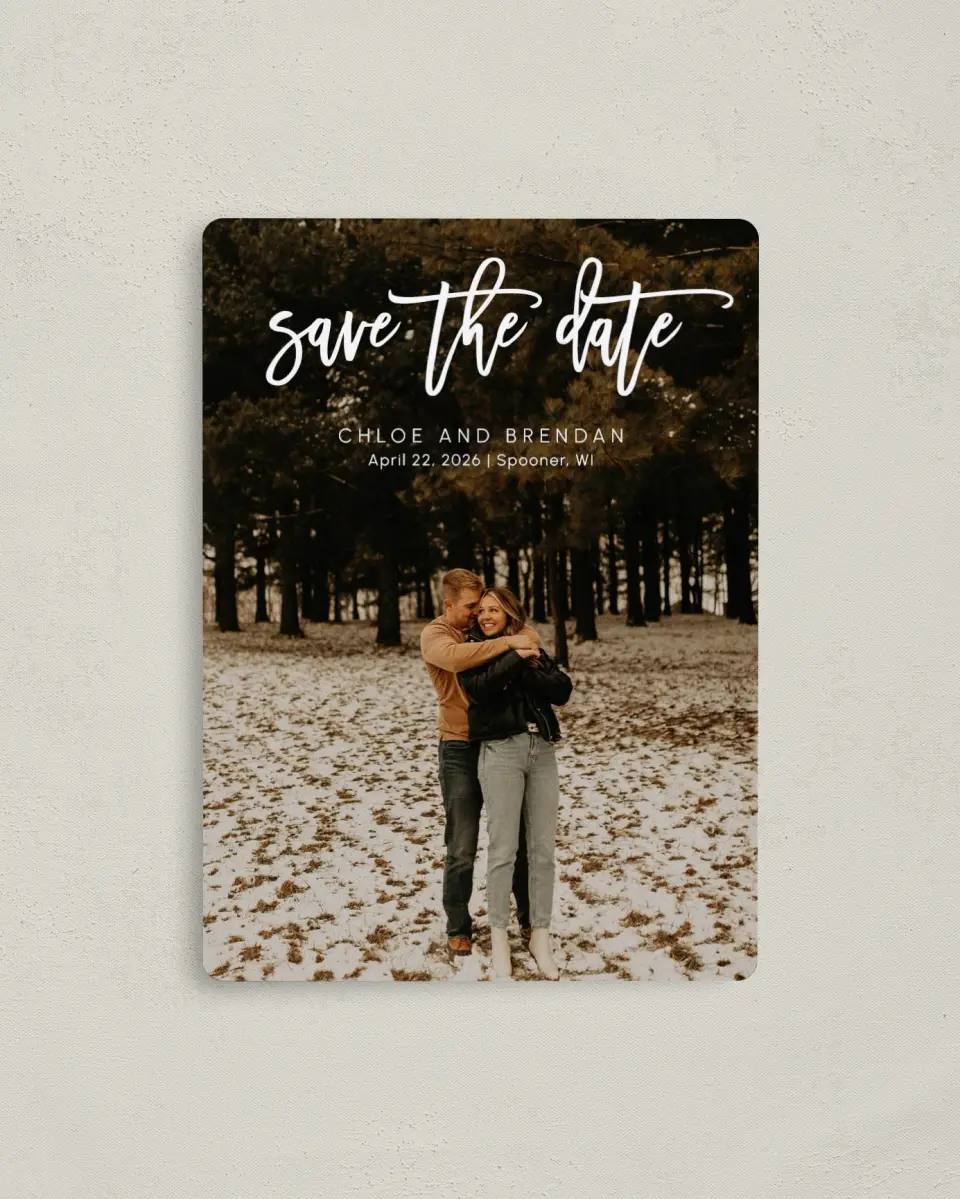 This is a 4" x 5½" Save the Date Magnet called Daring Script printed in full color with a Luxe Satin finish
