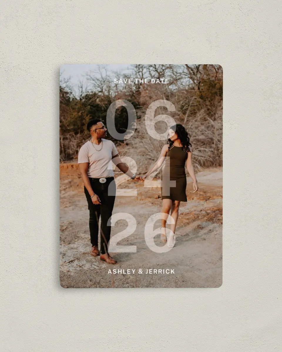 This is a 4" x 5½" Save the Date Magnet called Overlaid Date printed in full color with a Luxe Satin finish