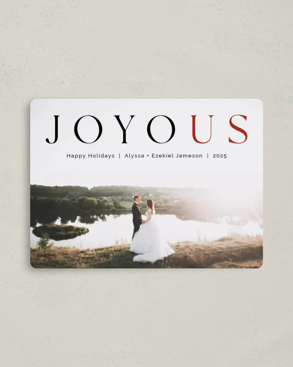 This is a 4" x 5½" Christmas Card called Joy for Us printed in full color with Rose Gold foil and a Luxe Satin finish
