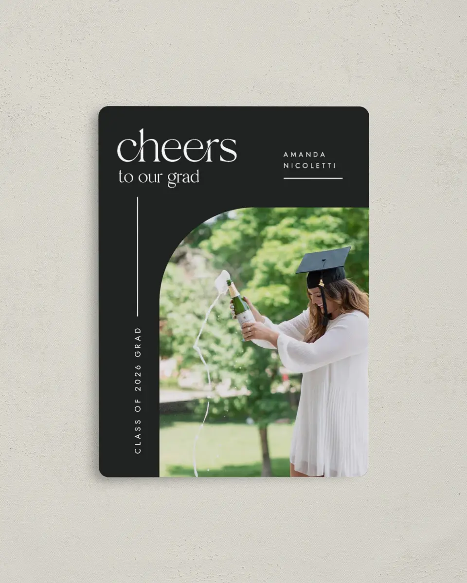 This is a 4" x 5½" Graduation Announcement Magnet called Cheers Grad printed in full color with a Luxe Satin finish
