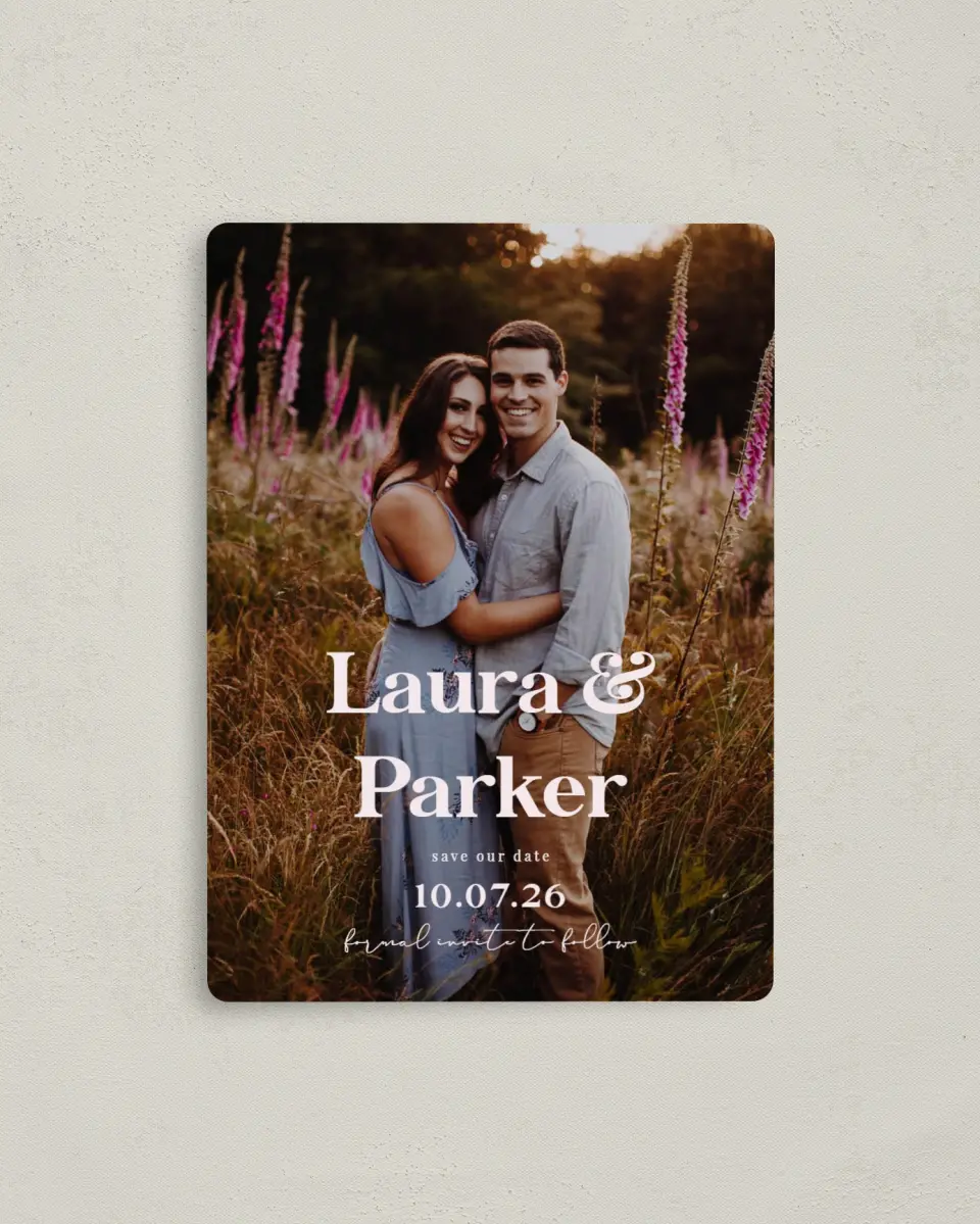 This is a 4" x 5½" Save the Date Magnet called The Laura printed in full color with a Luxe Satin finish