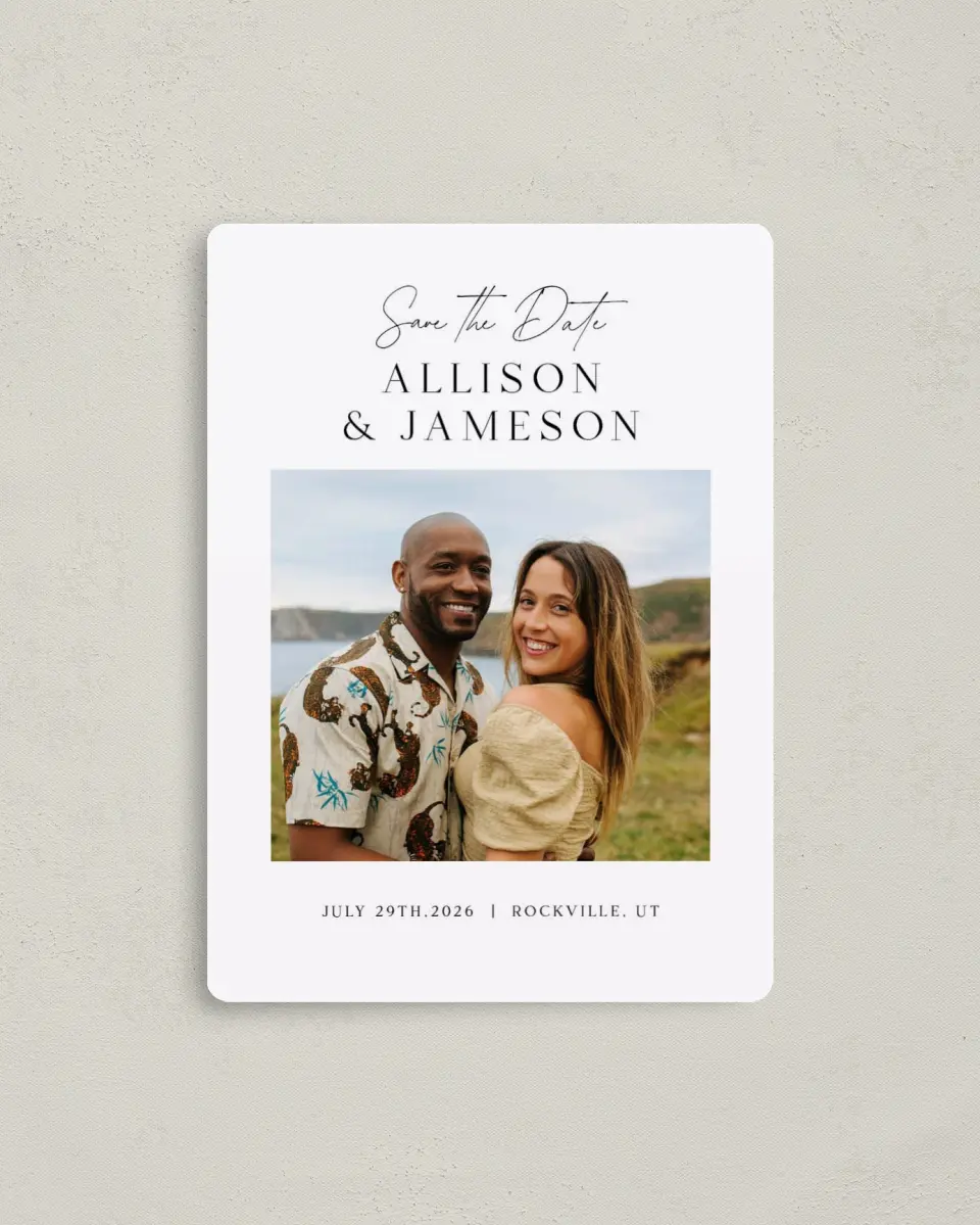 This is a 4" x 5½" Save the Date Magnet called Simple Signature printed in full color with a Luxe Satin finish