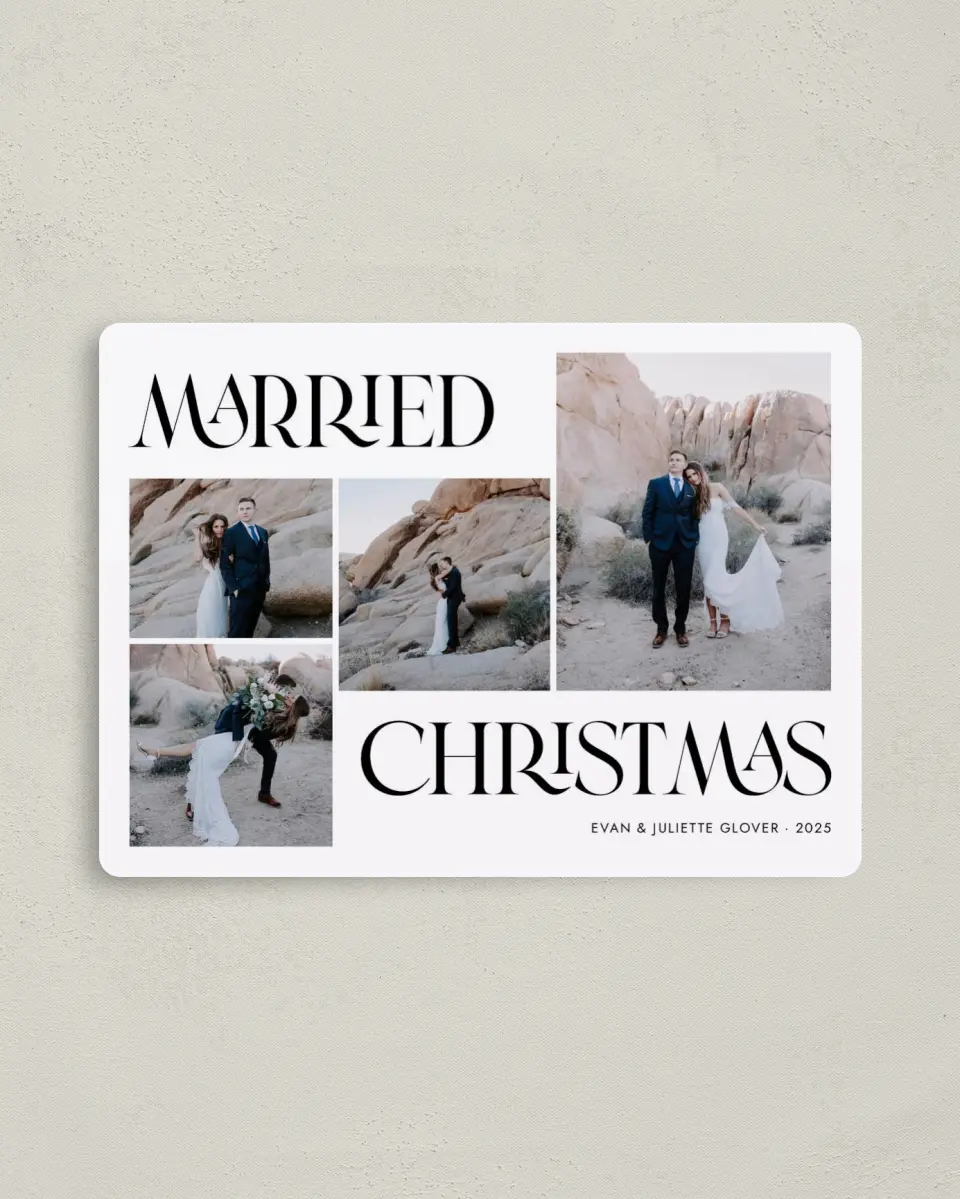 This is a 4" x 5½" Christmas Card called Married Christmas printed in full color with a Luxe Satin finish
