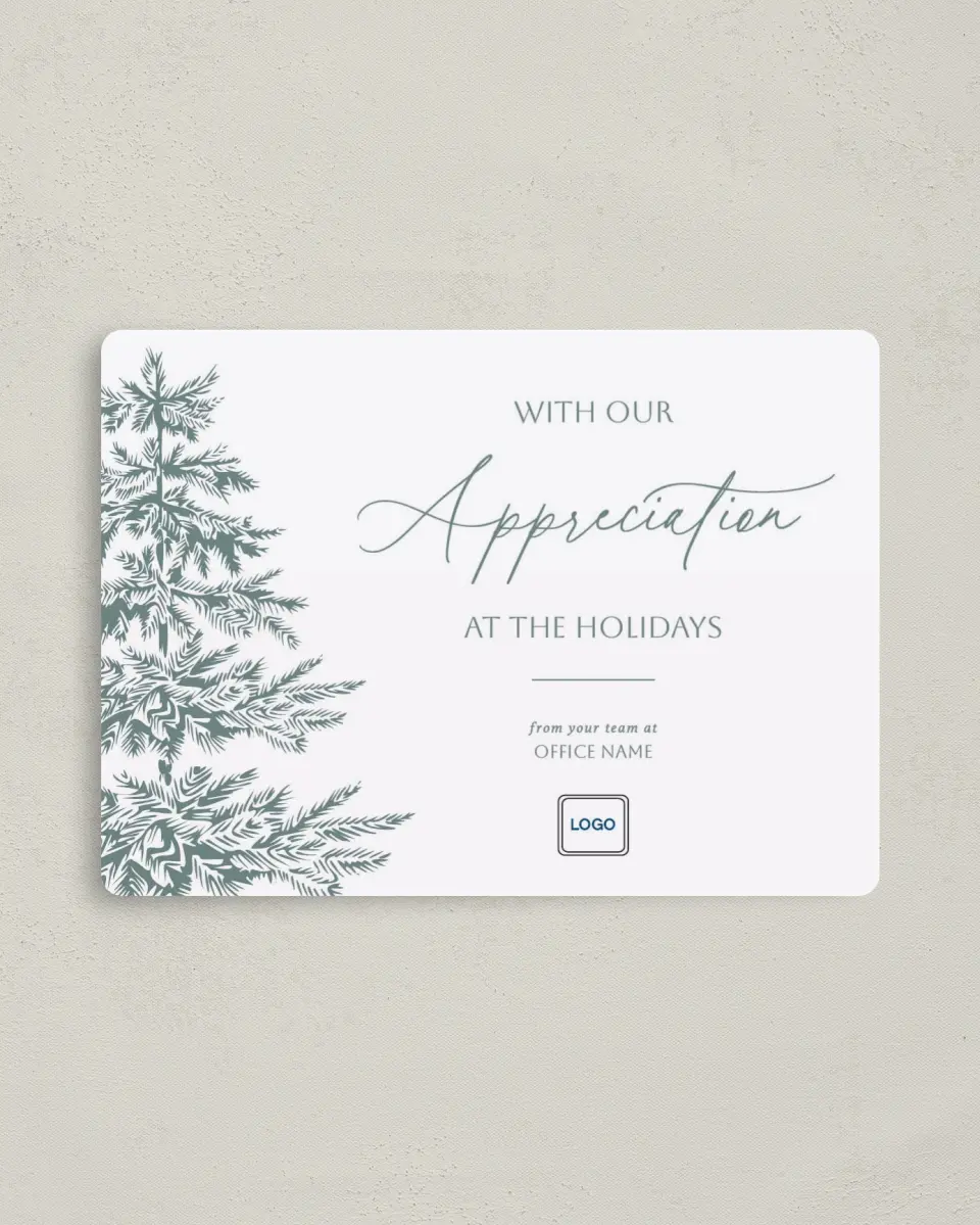 This is a 4" x 5½" Christmas Card called Our Appreciation printed in full color with a Luxe Satin finish