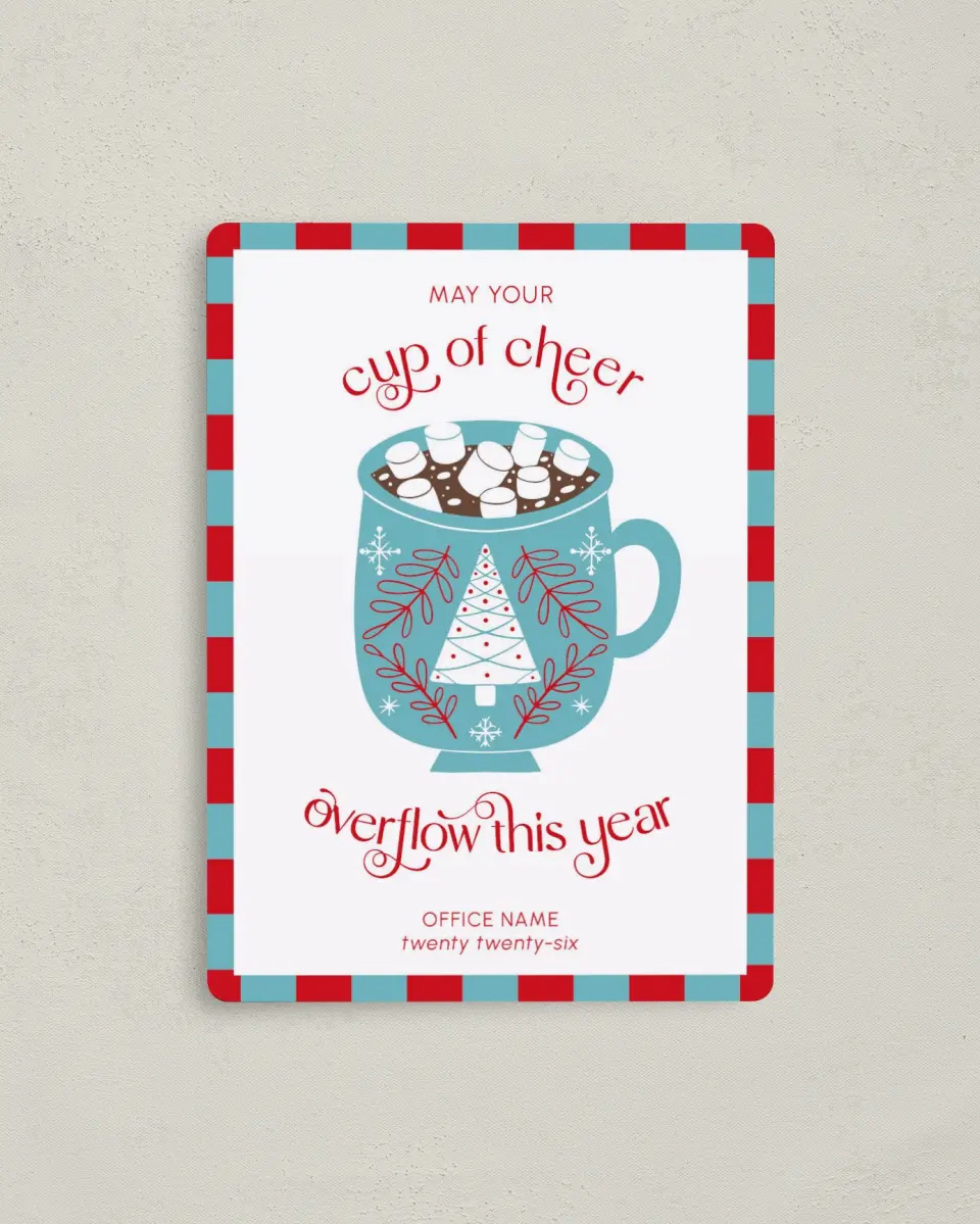 This is a 4" x 5½" Christmas Card called Cup of Cheer printed in full color with a Luxe Satin finish