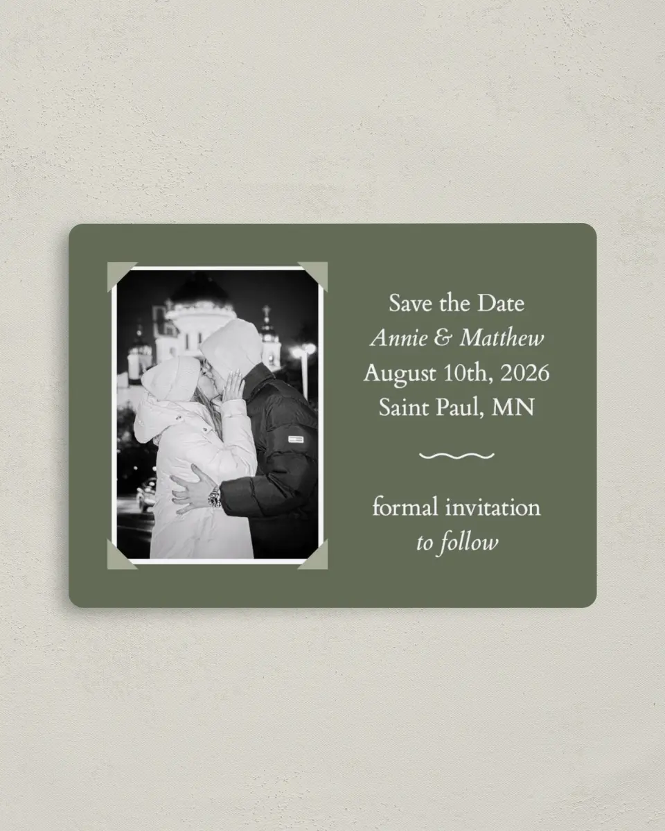 This is a 4" x 5½" Save the Date Magnet called Framed Forever printed in full color with a Luxe Satin finish