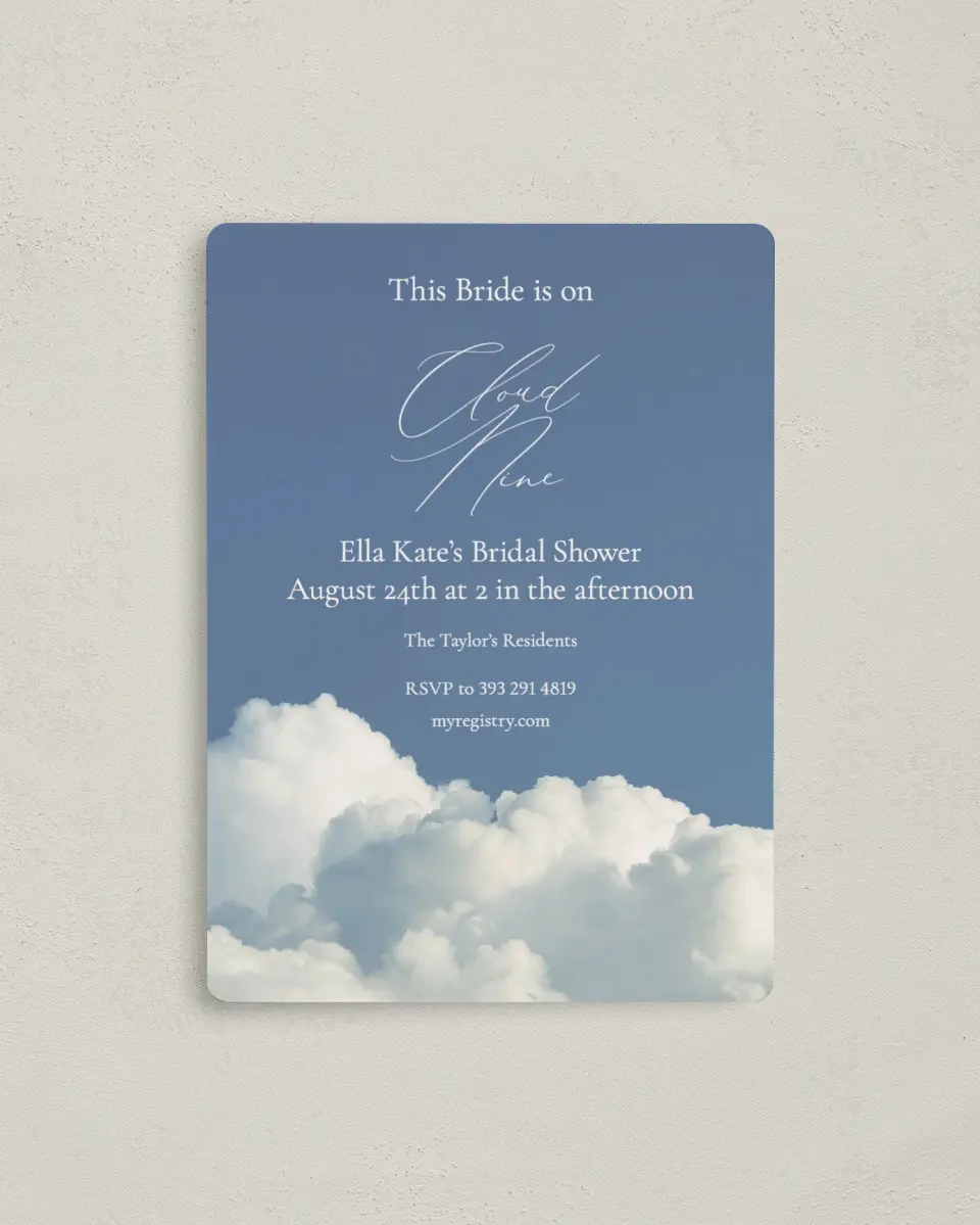 This is a 4" x 5½" Bridal Shower Invitation Magnet called Cloud 9 printed in full color with a Luxe Satin finish