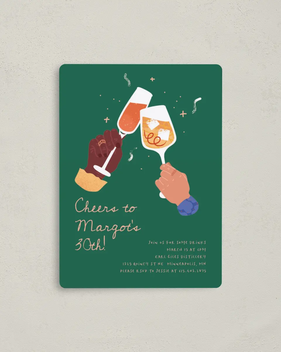 This is a 4" x 5½" Birthday Party Invitation called Clink & Drink printed in full color with a Luxe Satin finish