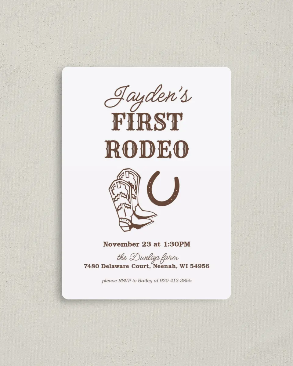 This is a 4" x 5½" Birthday Party Invitation called First Rodeo printed in full color with a Luxe Satin finish