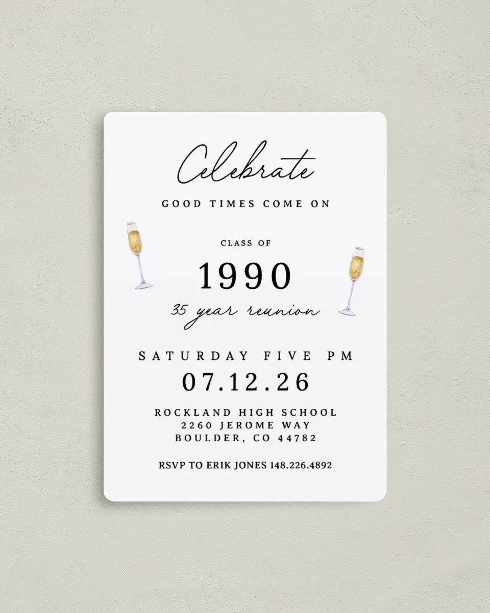This is a 4" x 5½" Class Reunion called Clink Clink printed in full color with a Luxe Satin finish